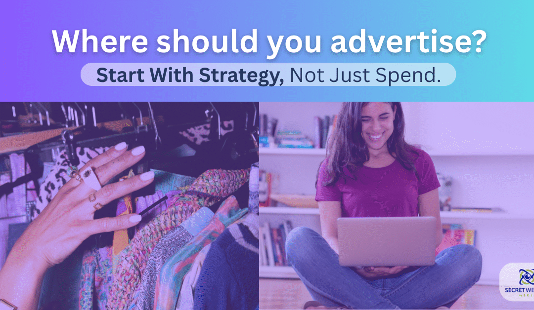 Where to Advertise Your Business: A Smarter Way to Choose Ad Platforms